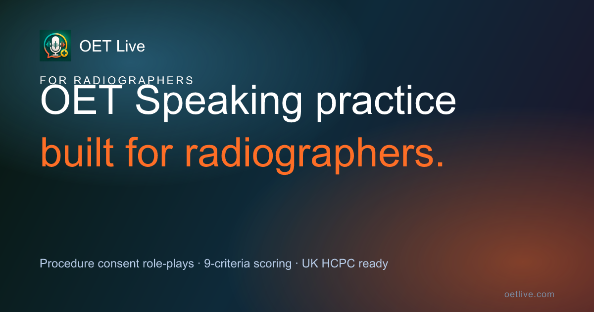 Oet Radiography OET for Radiography — AI Speaking coach — OET Live